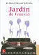 JARDIN DE FRANCIA