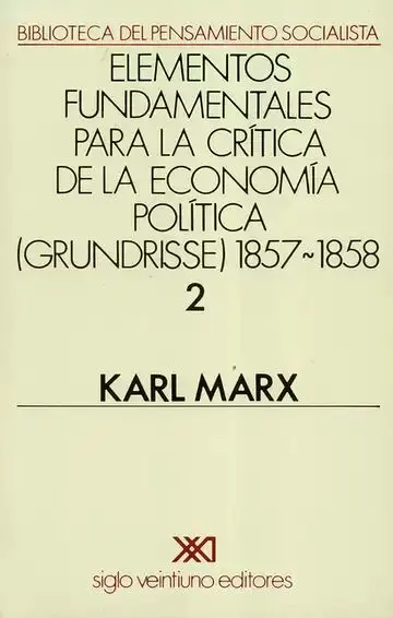 Elementos Fundamentales para la Crítica (Vol. 2) de la Economía Política