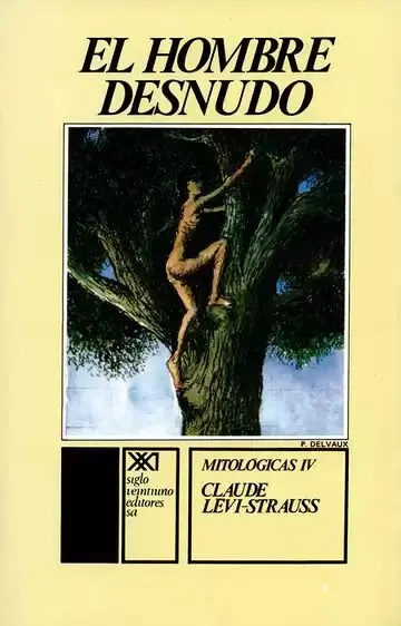 El Hombre Desnudo Mitologicas Iv