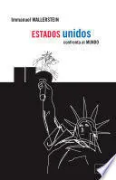 ESTADOS UNIDOS CONFRONTA AL MUNDO
