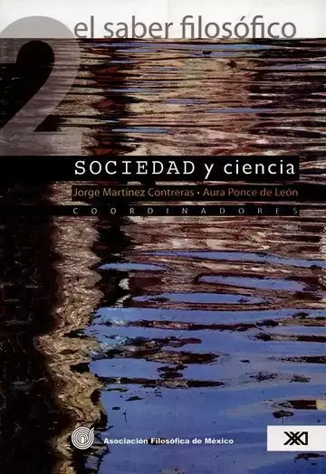 El Saber Filosófico 2. Sociedad y Ciencia