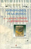 Antropologia de la Musica Volumen Ii Teorias de la Simplicidad