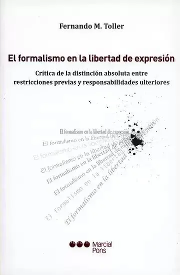 Formalismo en la Libertad de Expresión el