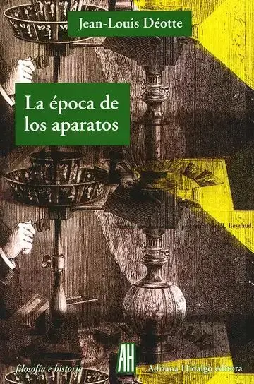 La Época de los Aparatos