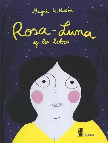 Rosa Luna y los Lobos