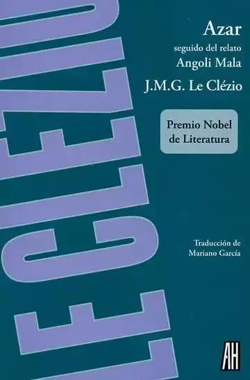 Azar. Seguido del Relato Angoli Mala