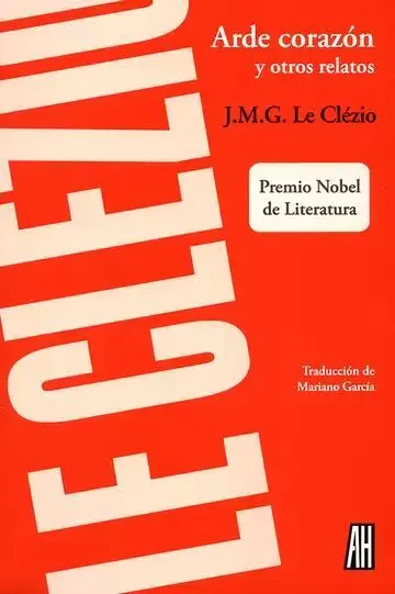 Arde Corazón y Otros Relatos