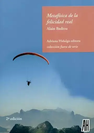 Metafísica de la Felicidad Real