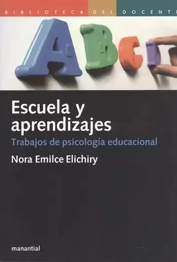 Escuela y Aprendizajes. Trabajos de Psicología Educacional