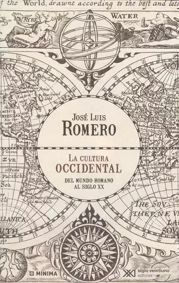 La Cultura Occidental. Del Mundo Romano Al Siglo Xx