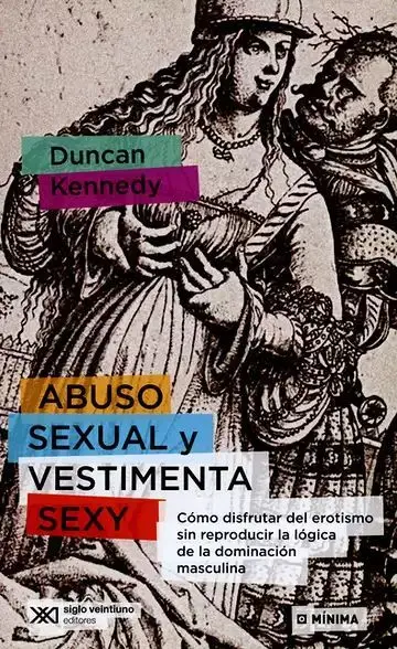 Abuso Sexual y Vestimenta Sexy