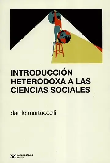 Introduccion Heterodoxa a las Ciencias Sociales