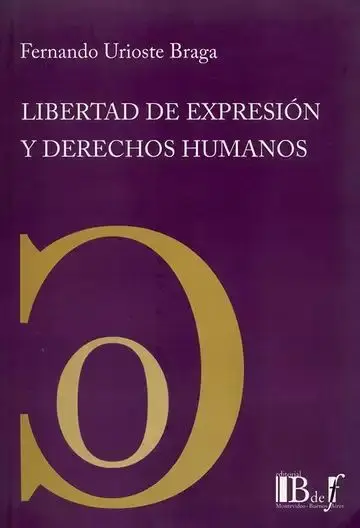 Libertad de Expresión y Derechos Humanos
