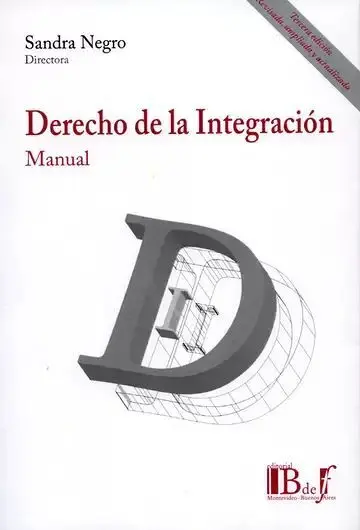Derecho de la Integración. Manual